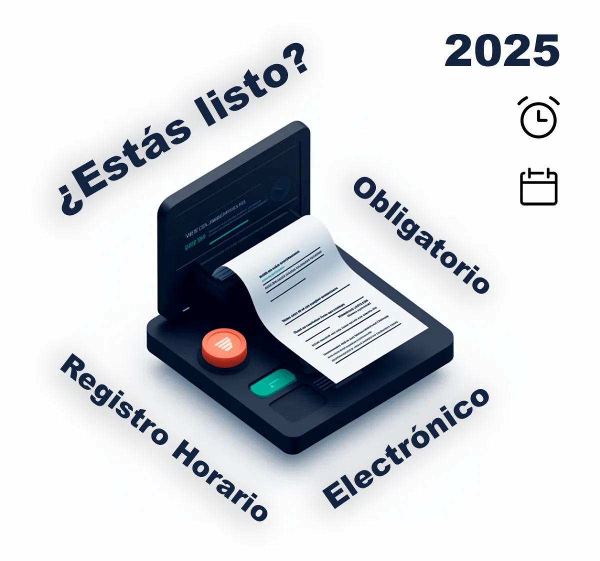 Cómo la Obligación del Registro Horario Electrónico Impactará a las Empresas en 2025